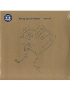 Flying Saucer Attack - Mirror