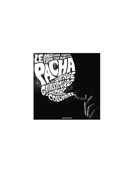 O. S. T. -Le Pacha( Gainsbourg Serge) - Le Pacha