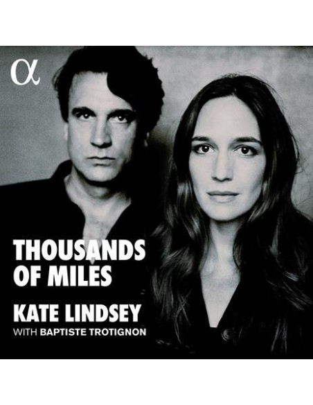 Kate Lindsey,Baptiste Trotig - Thousands Of Miles