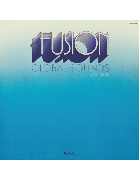 Compilation - Fusion Global Sounds 1970-1983