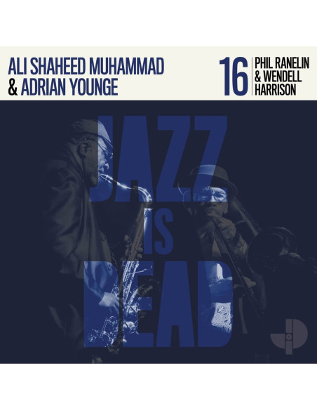 Ranelin Harrison, Younge and Muhammad - Jazz Is Dead 016