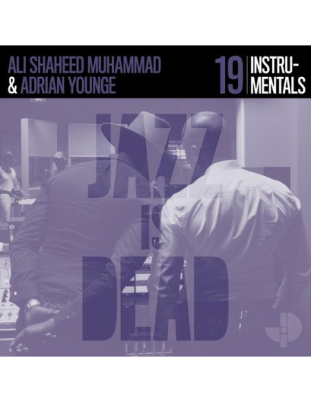 Younge Adrian and Ali Shaheed Muhammad - Jazz Is Dead 019 (Instrumentals)