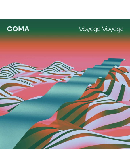 Coma - Voyage Voyage