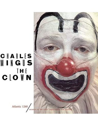 Mingus Charles - The Clown