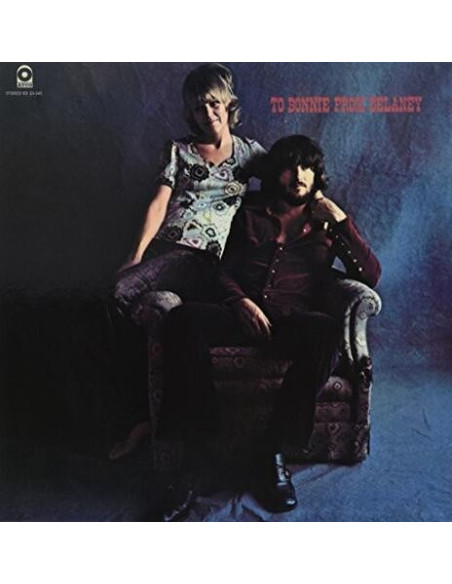 Delaney and Bonnie and Friends - To Bonnie From Delaney
