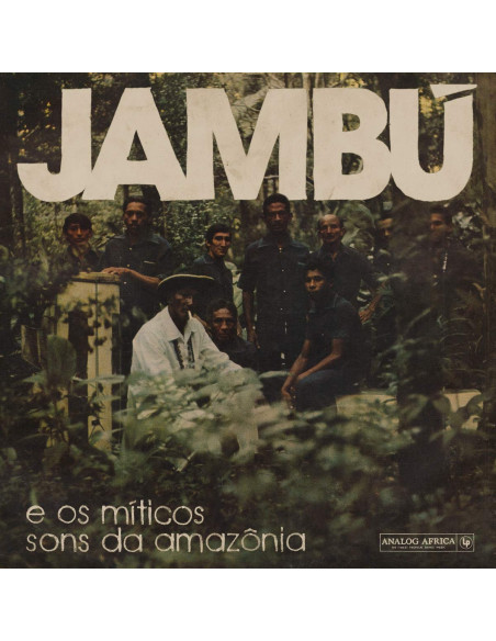 Compilation - Jambu - E Os Miticos Sons Da Amazonia