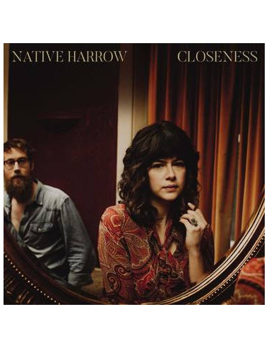 Native Harrow - Closeness (Vinyl Gold)