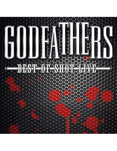 Godfathers - Best Of Shot Live