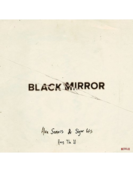 Somers Alex and Sigur Ros - Black Mirror: Hang The Dj
