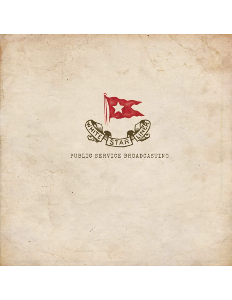 Public Service Broadcasting - White Star Liner