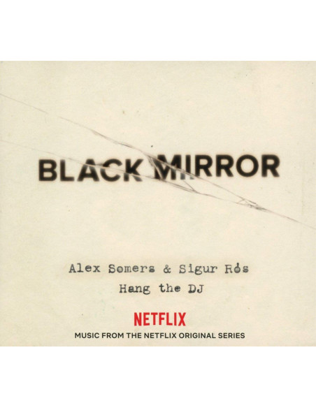 Somers Alex and Sigur Ros - Black Mirror Hang The Dj (Netflix Original Series)
