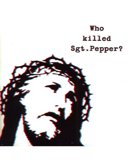 Brian Jonestown Massacre - Who Killed Sgt Pepper?