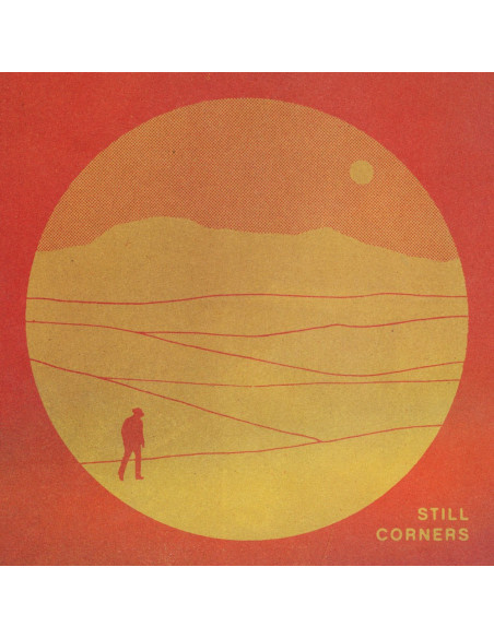 Still Corners - The Last Exit