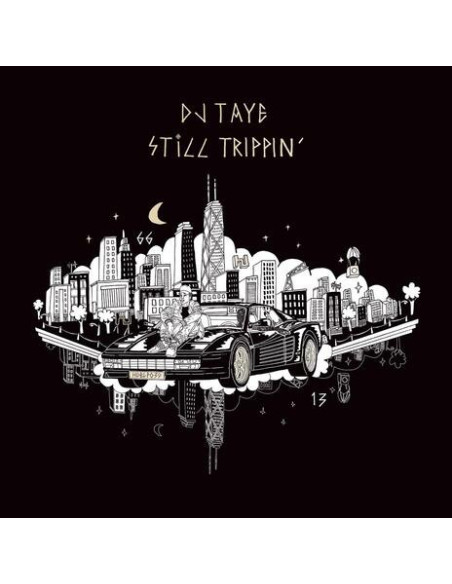 Dj Taye - Still Trippin