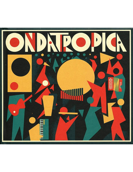 Ondatropica - Ondatropica