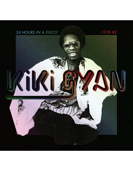 Gyan Kiki - 24 Hours In A Disco
