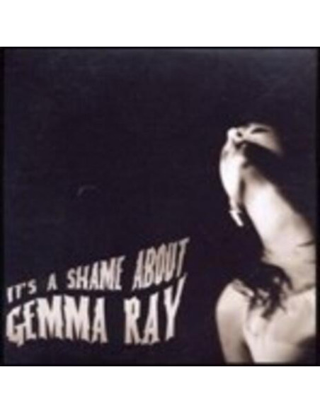 Ray, Gemma - It S A Shame About Gemma Ray