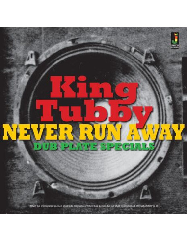 King Tubby - Never Run Away