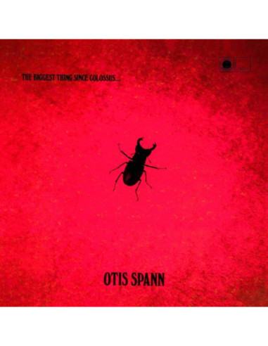 Spann Otis - The Biggest Thing Since...