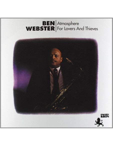 Webster Ben - Atmosphere For Lovers And Thieves