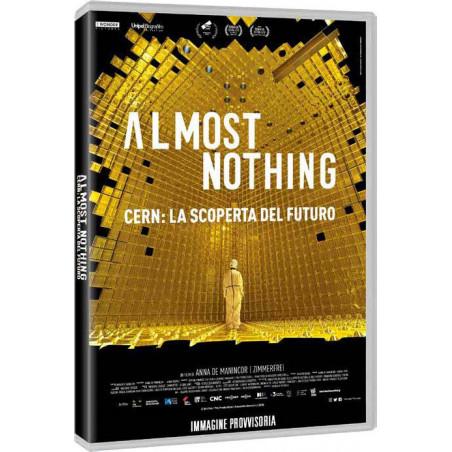 Almost Nothing - Cern - La Scoperta Del Futuro