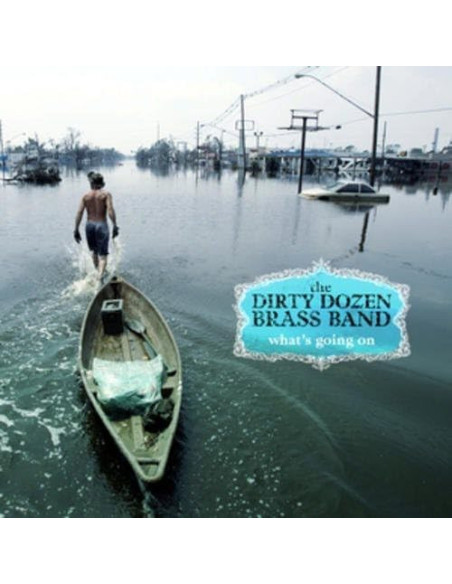 Dirty Dozen Brass Band The - What'S Going On