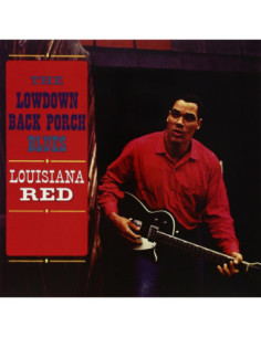 Louisiana Red - The Lowdown Back Porch....