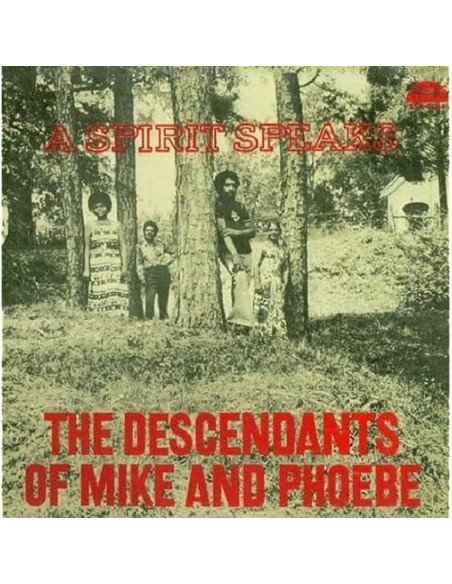 Descendants Of Mike - A Spirit Speaks