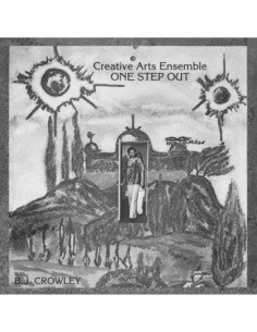 Creative Arts Ensemble - One Step Out