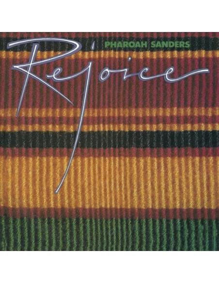 Sanders Pharoah - Rejoice