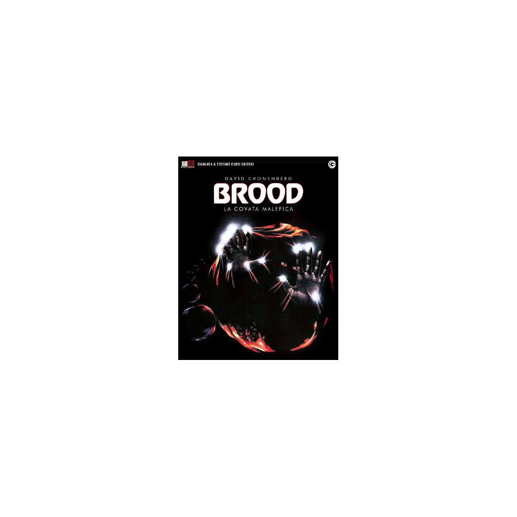 The Brood - La Covata Malefica (Blu Ray)
