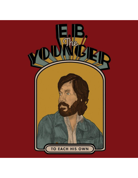 The Younger E.B. - To Each His Own