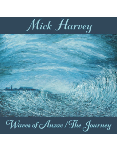 Harvey Mick - Waves Of Anzac, The...