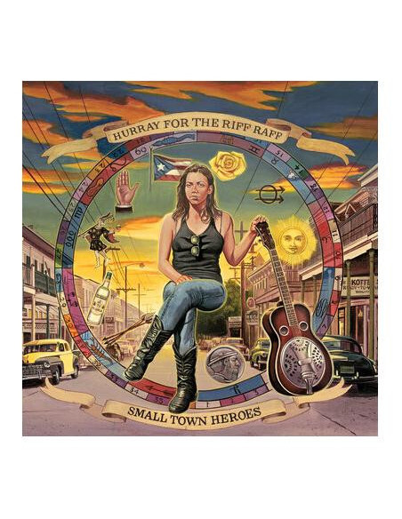 Hurray For The Riff Raff - Small Town Heros