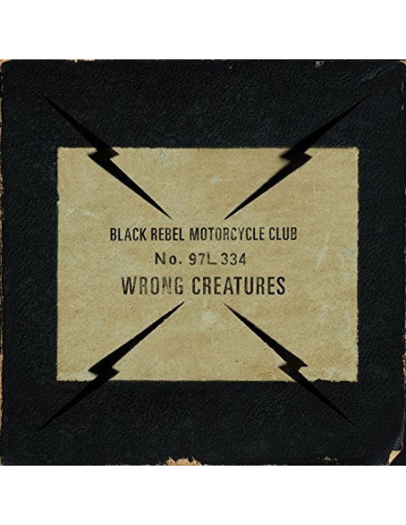 Black Rebel Motorcycle Club - Wrong Creatures