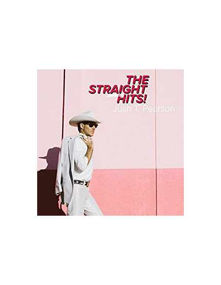 Pearson Josh T. - The Straight Hits!