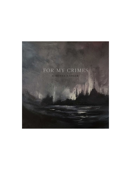 Nadler Marissa - For My Crimes