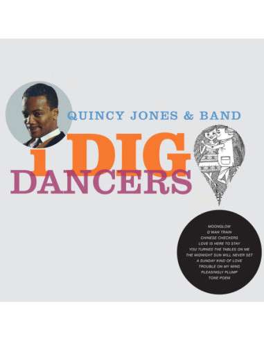 Jones Quincy and Band - I Dig Dancers