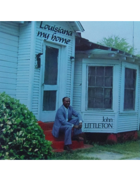 Compilation - Louisiana My Home, John Littleton