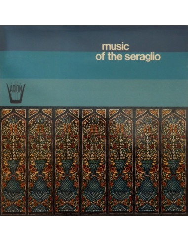 Compilation - Music Of The Seraglio