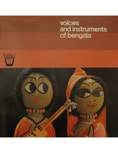 - Voices And Instruments Of Bengala