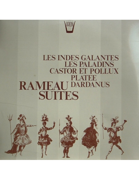 Rameau Jean Philippe - Suites From: Les Paladins, Les Indes Gal