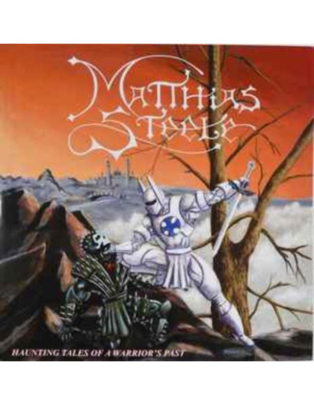 Steele Matthias - Haunting Tales Of A Warrior'S