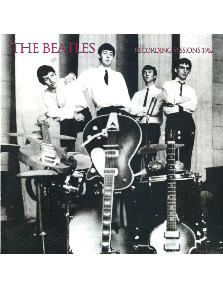 Beatles The - Recording Sessions 1962 (Limited Edt.)