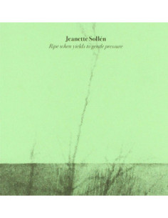 Sollen Jeanette - Ripe When Yields To Gentle Pressure