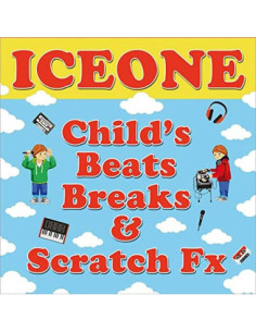 Ice One - Child'S Beats, Breaks and Scratch Fx