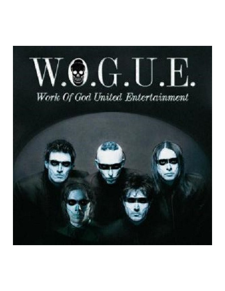 W.O.G.U.E. - W.O.G.U.E. Work Of God United Entertainment (Vinyl Gatefold Nobilitara Argento)
