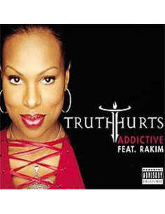 Truth Hurts - Addictive