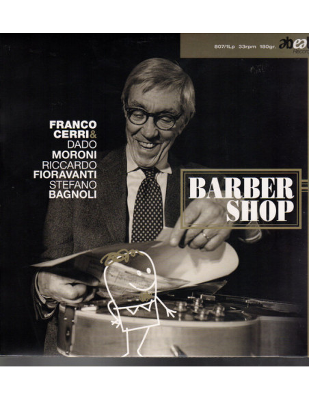Cerri Franco, Moroni Dado, Bagnioli Stefano, Fioravanti Riccardo - Barber Shop