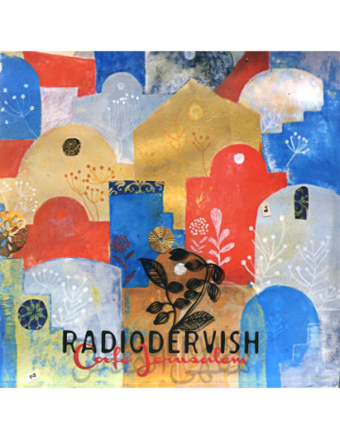 Radiodervish - Cafe'Jerusalem